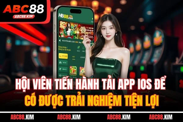Hội viên tiến hành tải app iOS để có được trải nghiệm tiện lợi Hội viên tiến hành tải app iOS để có được trải nghiệm tiện lợi