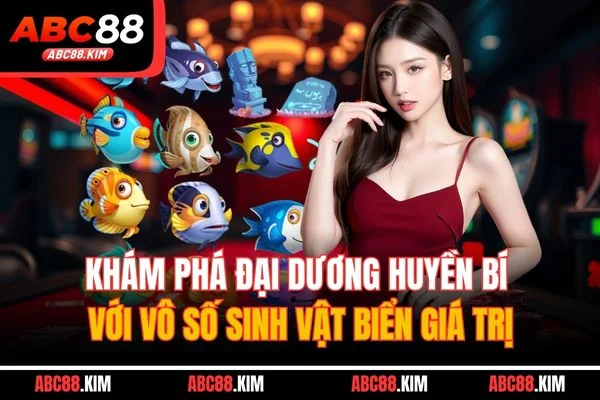 Khám phá đại dương huyền bí với vô số sinh vật biển giá trị