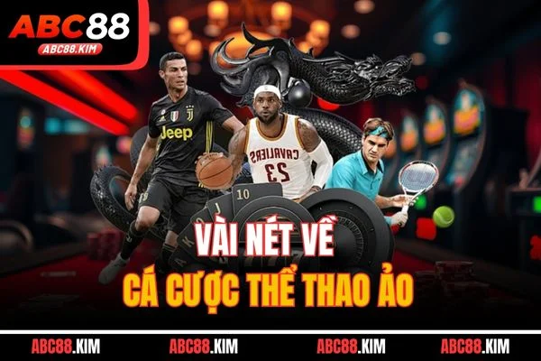 Vài nét về cá cược thể thao ảo Vài nét về cá cược thể thao ảo